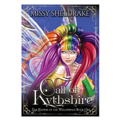 "Call of Kythshire" - "" ("Sheldrake Missy")