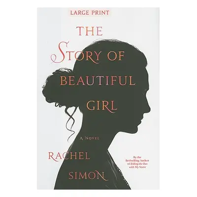 "The Story of Beautiful Girl" - "" ("Simon Rachel")