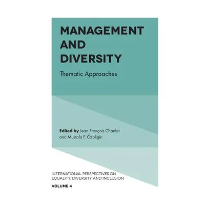 "Management and Diversity: Thematic Approaches" - "" ("Chanlat Jean-Francois")