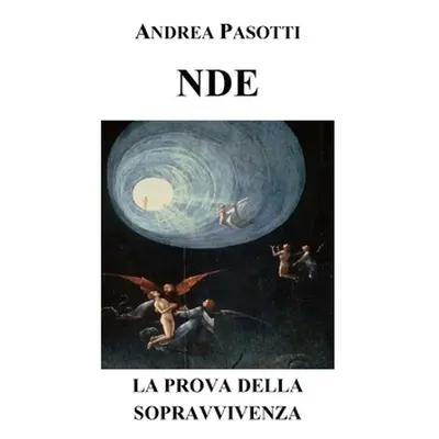 "Nde - La Prova Della Sopravvivenza" - "" ("Pasotti Andrea")