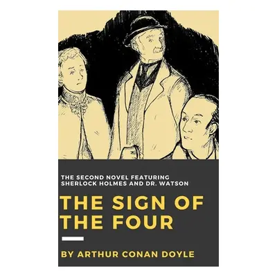 "The Sign of the Four" - "" ("Doyle Arthur Conan")