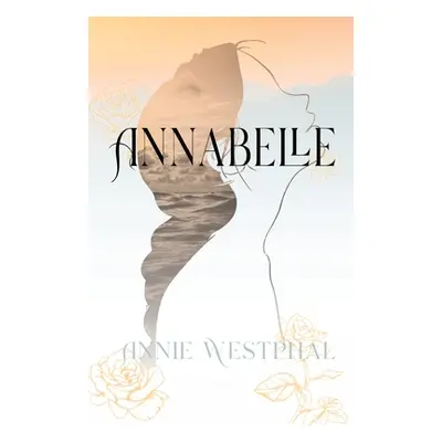 "Annabelle" - "" ("Westphal Annie")