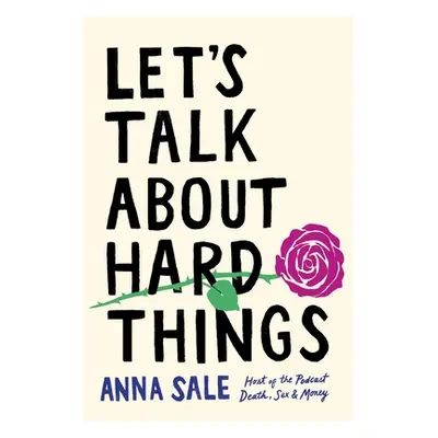 "Let's Talk about Hard Things" - "" ("Sale Anna")