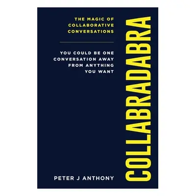 "Collabradabra" - "" ("Anthony Peter J.")