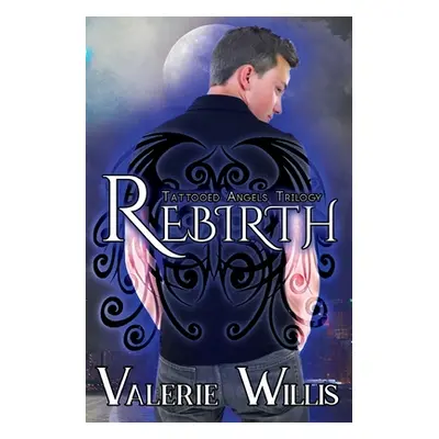 "Rebirth" - "" ("Willis Valerie")