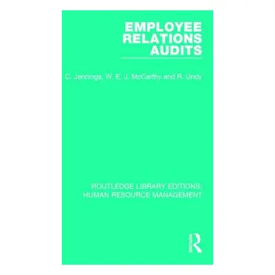 "Employee Relations Audits" - "" ("Jennings C.")