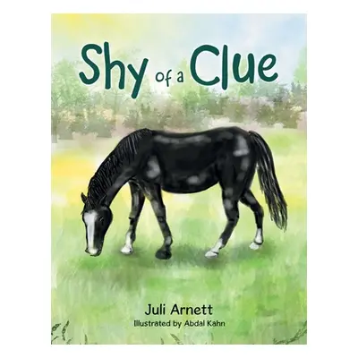 "Shy of a Clue" - "" ("Arnett Juli")