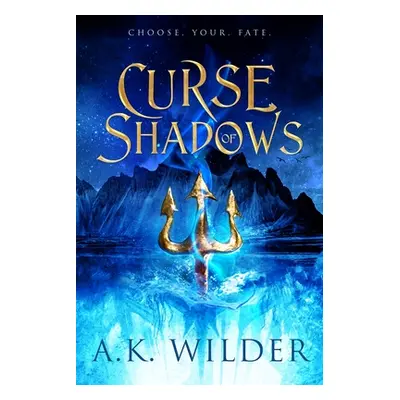 "Curse of Shadows" - "" ("Wilder A. K.")