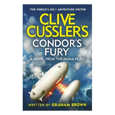 "Clive Cussler's Condor's Fury" - "" ("Brown Graham")