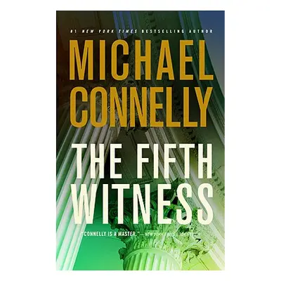 "The Fifth Witness" - "" ("Connelly Michael")