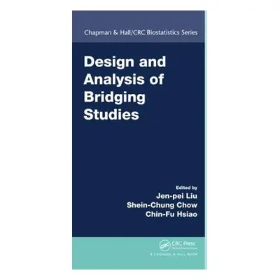 "Design and Analysis of Bridging Studies" - "" ("Liu Jen-Pei")