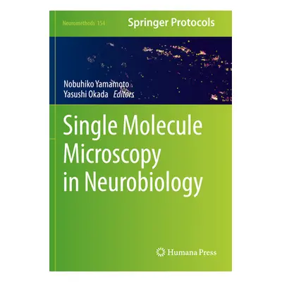 "Single Molecule Microscopy in Neurobiology" - "" ("Yamamoto Nobuhiko")