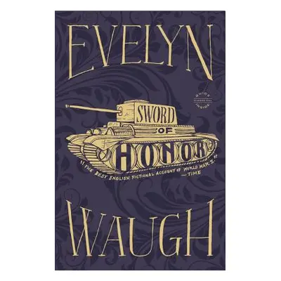 "Sword of Honor" - "" ("Waugh Evelyn")