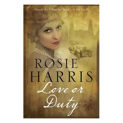 "Love or Duty" - "" ("Harris Rosie")