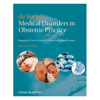 "de Swiet's Medical Disorders in Obstetric Practice" - "" ("Powrie Raymond")