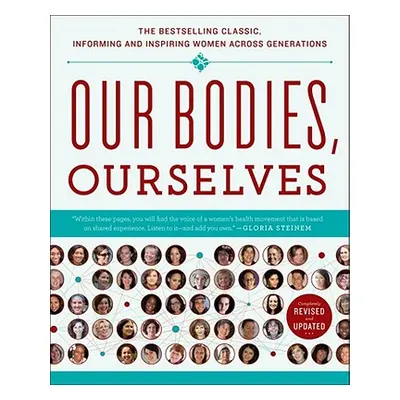 "Our Bodies, Ourselves 40" - "" ("Boston Women's Health Book Collective")