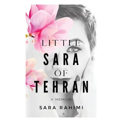 "Little Sara of Tehran" - "" ("Rahimi Sara")