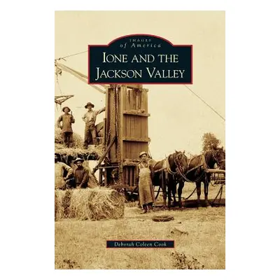 "Ione and the Jackson Valley" - "" ("Cook Deborah Coleen")