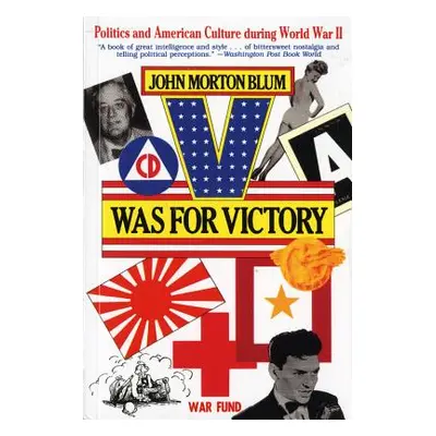 "V Was for Victory" - "" ("Blum John Morton")