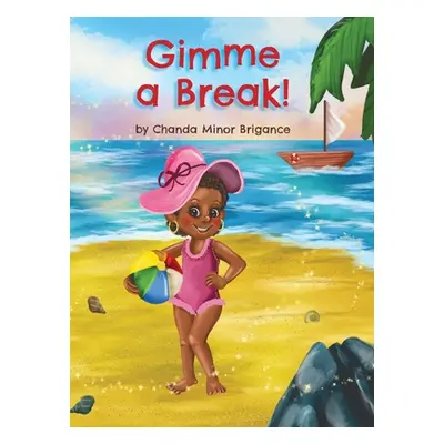 "Gimme a Break!" - "" ("Brigance Chanda Minor")