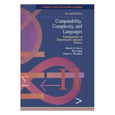 "Computability, Complexity, and Languages: Fundamentals of Theoretical Computer Science" - "" ("