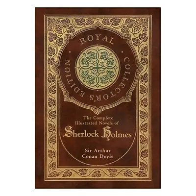 "The Complete Illustrated Novels of Sherlock Holmes