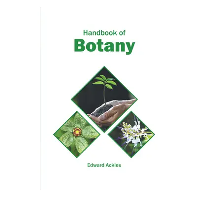 "Handbook of Botany" - "" ("Ackles Edward")