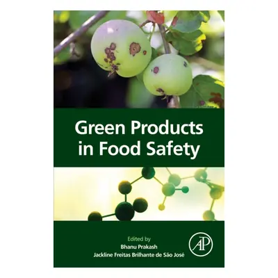 "Green Products in Food Safety" - "" ("Prakash Bhanu")