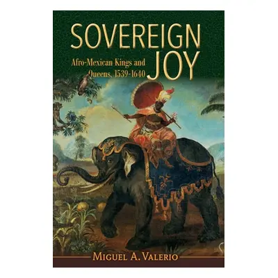 "Sovereign Joy" - "" ("Valerio Miguel A.")