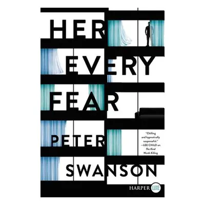 "Her Every Fear" - "" ("Swanson Peter")