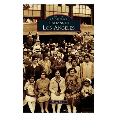 "Italians in Los Angeles" - "" ("Bitetti Marge")