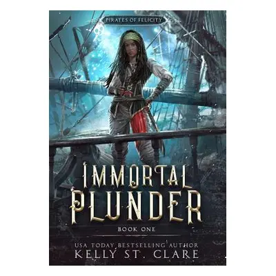 "Immortal Plunder" - "" ("St Clare Kelly")