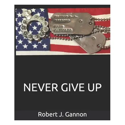 "Never Give Up" - "" ("Galbraith Linda")