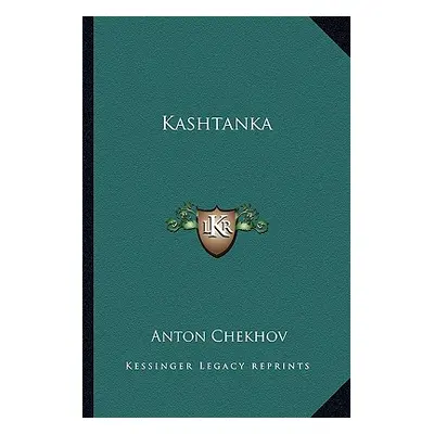 "Kashtanka" - "" ("Chekhov Anton")