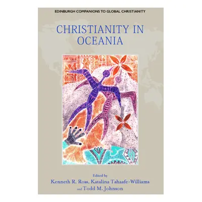 "Christianity in Oceania" - "" ("Ross Kenneth R.")