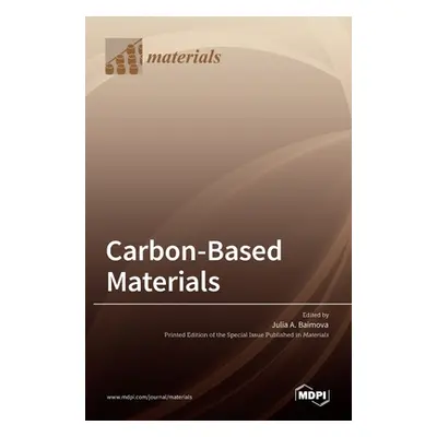 "Carbon-Based Materials" - "" ("A. Baimova Julia")