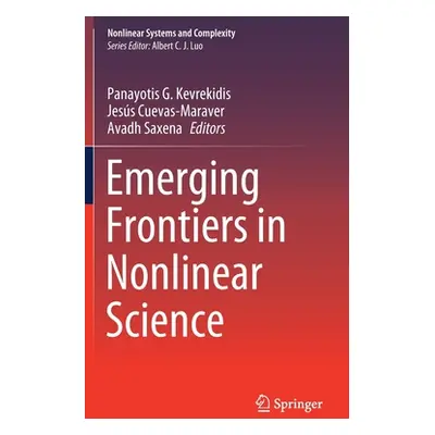 "Emerging Frontiers in Nonlinear Science" - "" ("Kevrekidis Panayotis G.")