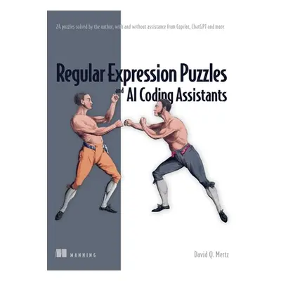 "Regular Expression Puzzles and AI Coding Assistants: 24 Puzzles Solved by the Author, with and 