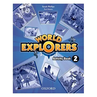 "World Explorers: Level 2: Activity Book" - "" ("")