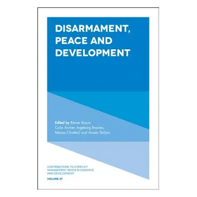 "Disarmament, Peace and Development" - "" ("Braun Reiner")