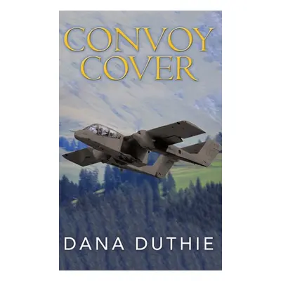 "Convoy Cover" - "" ("Duthie Dana")