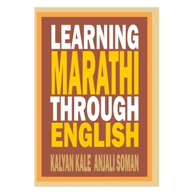 "Learning Marathi Through English" - "" ("Dr Kale Kalyan")