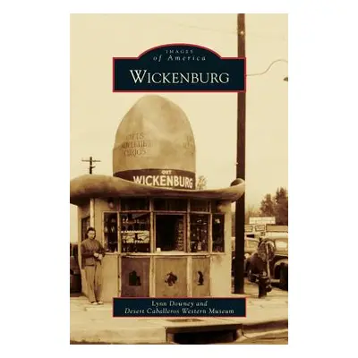 "Wickenburg" - "" ("Downey Lynn")