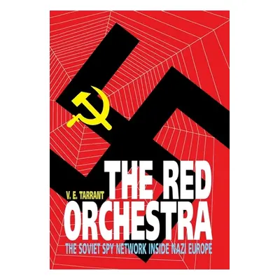 "The Red Orchestra" - "" ("Tarrant V. E.")