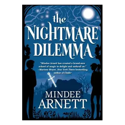 "The Nightmare Dilemma" - "" ("Arnett Mindee")