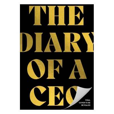 Diary of a CEO - The 33 Laws of Business and Life (Bartlett Steven)