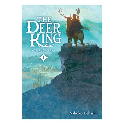 "The Deer King, Vol. 1 (Novel): Survivors" - "" ("Uehashi Nahoko")