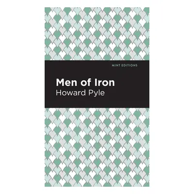 "Men of Iron" - "" ("Pyle Howard")