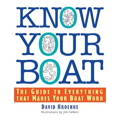 "Know Your Boat" - "" ("Kroenke David")