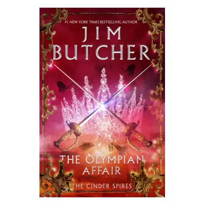 Olympian Affair - Cinder Spires, Book Two (Butcher Jim)